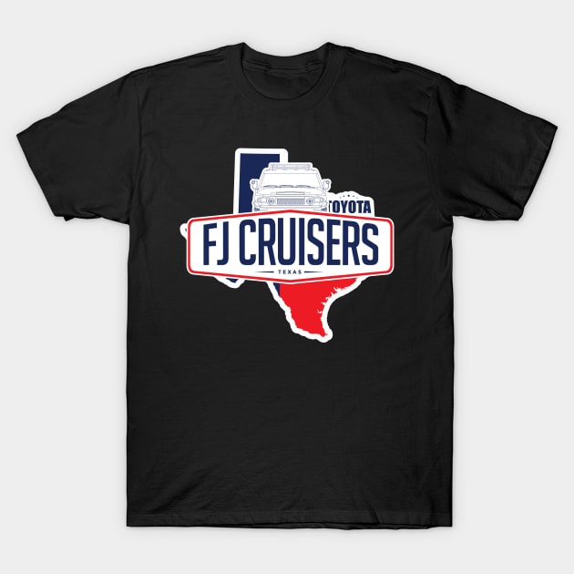 Texas Fj Cruisers Shirt T-Shirt by bohemiangoods